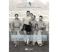 Due colori. Una vita. Roberto «Bob» Lovati: sessanta anni di Lazio (Spalti gremiti)