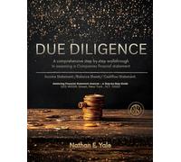 Due Diligence: A Comprehensive Step-by-Step Walkthrough
