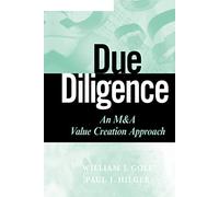 Due Diligence: An M&A Value Creation Approach: 476 (Wiley Finance)