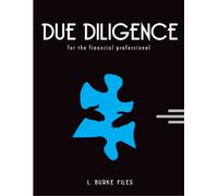 Due Diligence for the Financial Professional