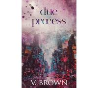 Due Process (Sin & Redemption)
