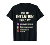 Due To Inflation This Is My Halloween Costume Camiseta