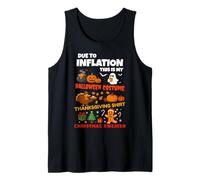 Due To Inflation This is My Halloween Thanksgiving Christmas Camiseta sin Mangas