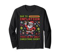 Due to Inflation This is My Ugly Christmas Shirt Funny Santa Manga Larga