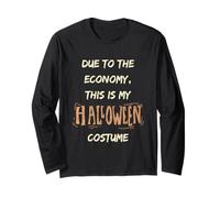 Due To The Economy This Is My Halloween Costume Funny Manga Larga