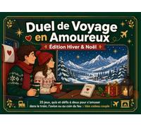 Duel de Voyage en Amoureux : Édition Hiver & Noël: 25 jeux, quiz et défis à deux pour s'amuser dans le train, l'avion ou au coin du feu | Idée cadeau couple