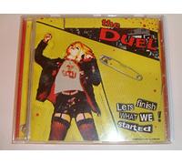 Duel - Lets Finish What We Started