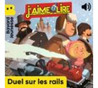 Duel Sur Les Rails (audiolibro)
