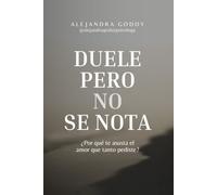 DUELE PERO NO SE NOTA: ¿Por qué te asusta el amor que tanto pediste?