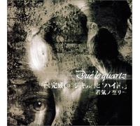 Due'le Quartz - Zikyll & Hyde