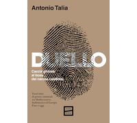 Duello. Caccia globale al boss dei narcos calabresi
