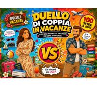 Duello di Coppia in Vacanze: Compiti delle Vacanze per Adulti | Libro delle Sfide di Coppia con Puzzle, Quiz, Passatempo e Giochi per Due