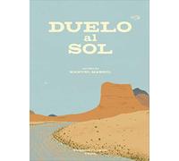 Duelo al sol: 26 (Fulgencio Pimentel e hijos)