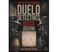 Duelo de Detectives - Busca al Asesino: Sopa de letras criminal para adultos: 50 casos para resolver. Dos jugadores, uno contra uno. Resuelve el crimen y vence a tu rival