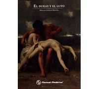 DUELO Y EL LUTO (MANUAL MODERNO)