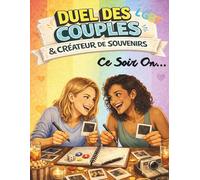 Duels des Couples LGBT et Créateur de Souvenirs , CE SOIR ON ...: Édition couples Femmes Couleur A4, parfait Saint Valentin .Créez vos propres défis ... chaque moment en souvenir inoubliable
