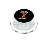 Dueño de Perro sarcástico Diciendo un puñado Conocido Pero mi Weiner no lo es PopSockets PopGrip para MagSafe