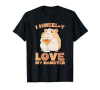 Dueño Divertido de roedores con Texto en inglés I Wheel-y Love My Hamster Camiseta