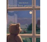 Duerme Bien Pequeño Oso (nueva Edicion)