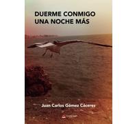 Duerme conmigo una noche mas (SIN COLECCION)