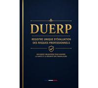 DUERP | Registre Unique d'Évaluation des Risques Professionnels: Carnet de gestion des risques professionnels avec suivi des mises à jour, fiches ... plan de prévention et espace de notes