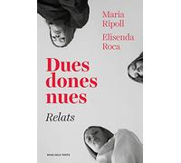 Dues dones nues. Relats (Narrativa catalana)
