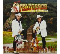 Dueto Los Peloteros De Sinaloa - Sueno Americano / Ojo De Vidrio