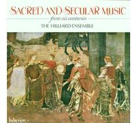 Dufay - Sacred and Secular Music from six centuries