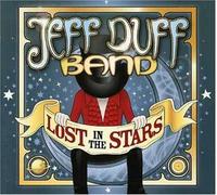 Duff,Jeff Band,The - Lost In The Stars (Aust Excl)