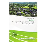 Dufton: Civil parishes in England, Cumbria, England, River Eden, Cumbria, Great Dun Fell, Pennine Way, Cross Fell