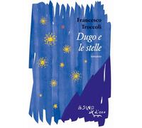 Dugo e le stelle (Omero)