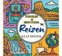 Duidelijk & Eenvoudig Reizen Kleurboek: Eenvoudige vakantietaferelen om in te kleuren en te ontspannen met grote, heldere ontwerpen van iconische bezienswaardigheden en avontuurlijke momenten
