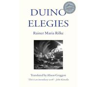 Duino Elegies: Translated by Alison Croggon