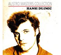Dujmic, Hansi - Austro Masters Collection