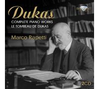 Dukas: Complete Piano Works