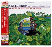 Duke Ellington And His Orchestra - Concert In The Virgin Islands