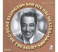 Duke Ellington and his Orchestra - The Treasury Shows - Vol. 23