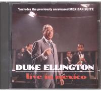 Duke Ellington - Duke Ellington Live in Mexico
