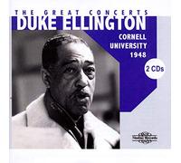 Duke Ellington : Duke Ellington The Great Concerts - Cornell University