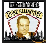 Duke Ellington - Giants Of The Big Band Era