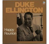 Duke Ellington - Happy Reunion