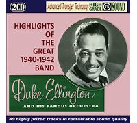 Duke Ellington - Highlights Of The Great 1940 - 1942 Band