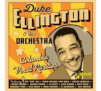 Duke Ellington & His Orchestra - Columbia Vocal Rarities