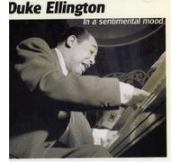 Duke Ellington - in a Sentimental Mood [Import]