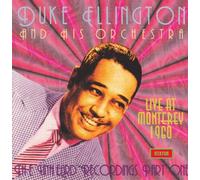 Duke Ellington - Live at Monterey 1960 Vol.1: the Unheard Recordings