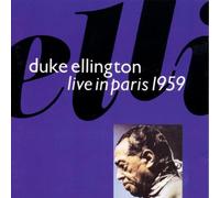 Duke Ellington - Live Paris 1959