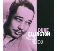 Duke Ellington - Mood Indigo [Import]