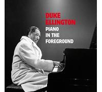 Duke Ellington - Piano in the Foreground