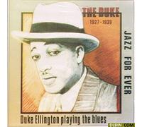 Duke Ellington - Playing the Blues