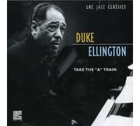 Duke Ellington - Take the a Train